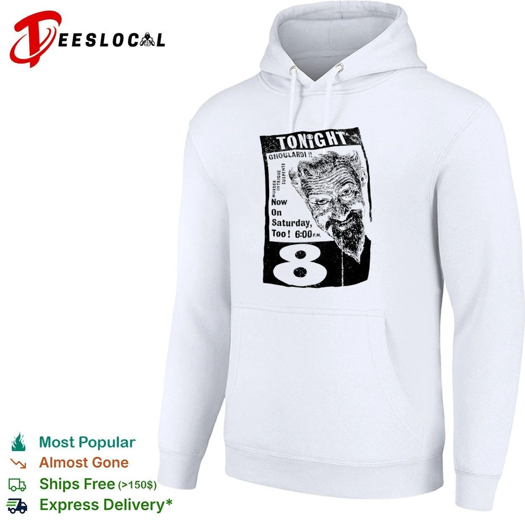 Tonight Ghoulardi Murder Intrigue Suspense Now on Saturday Too 6 00 PM 8 Unisex