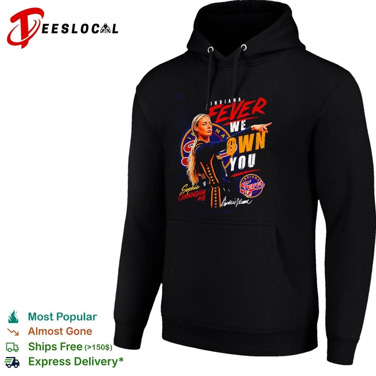 Sophie Cunningham Indiana Fever We Own You Unisex