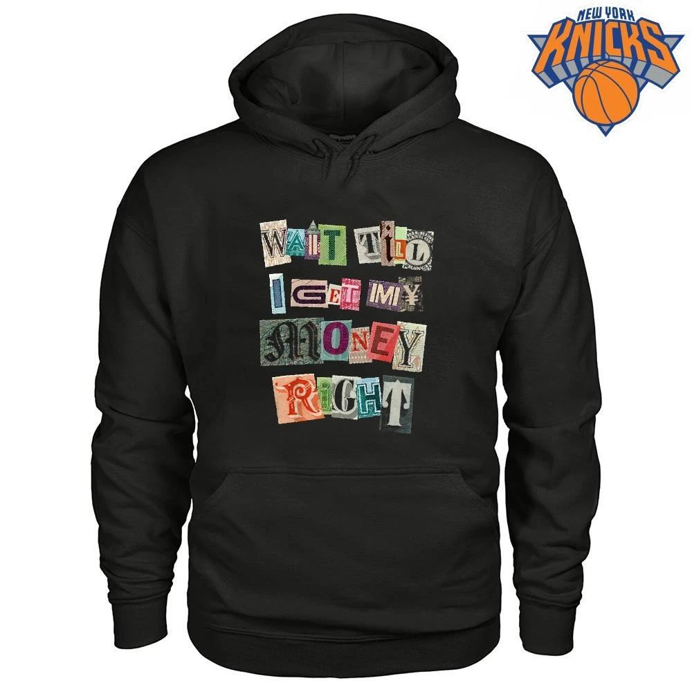 Wait Till I Get My Money Right Ransom Note Typography Shirt Unisex