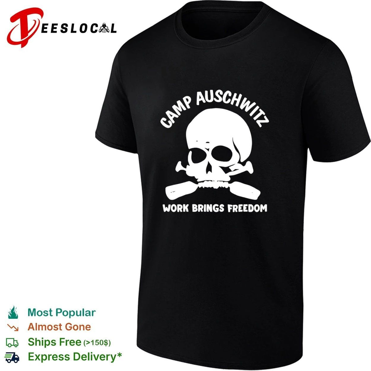 Camp Auschwitz Work Brings Freedom History Unisex
