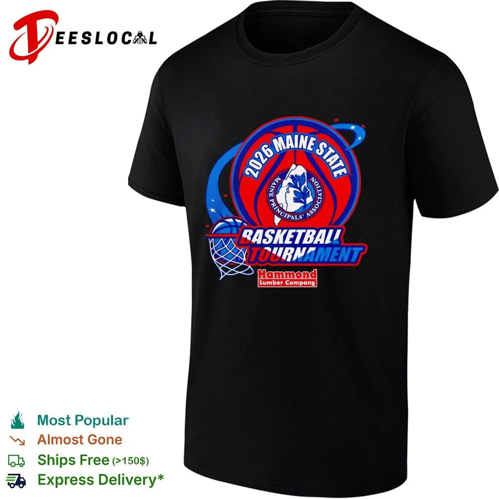 2026 Maine State Basketball Tournament Maine Principals’ Association Hammond Lumber Company