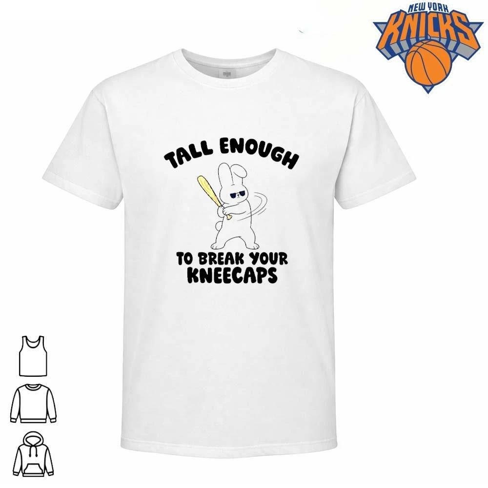 Tall Enough To Break Your Kneecaps Funny Bunny With Baseball Bat Shirt Unisex