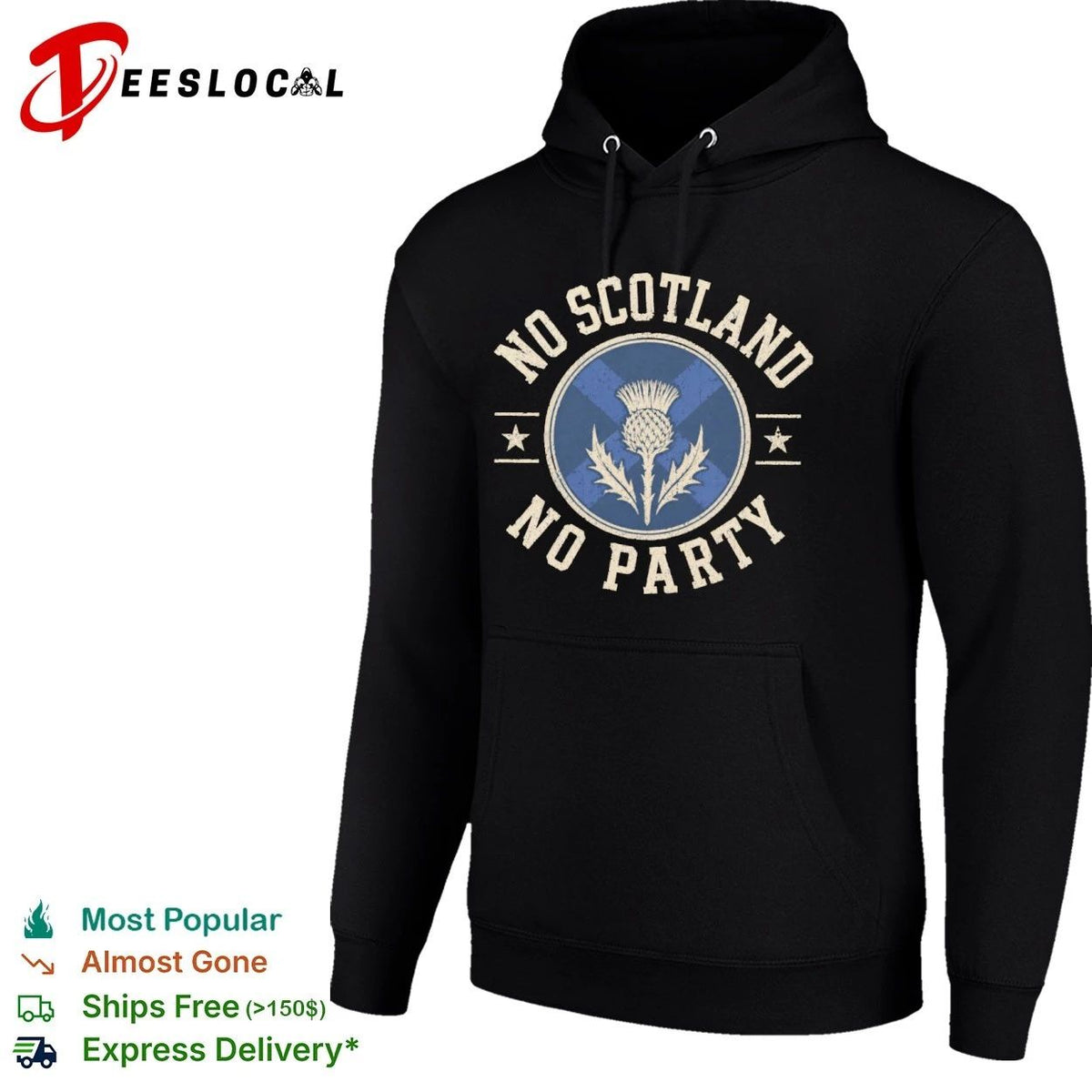 No Scotland No Party Thistle Badge Scottish Pride Unisex
