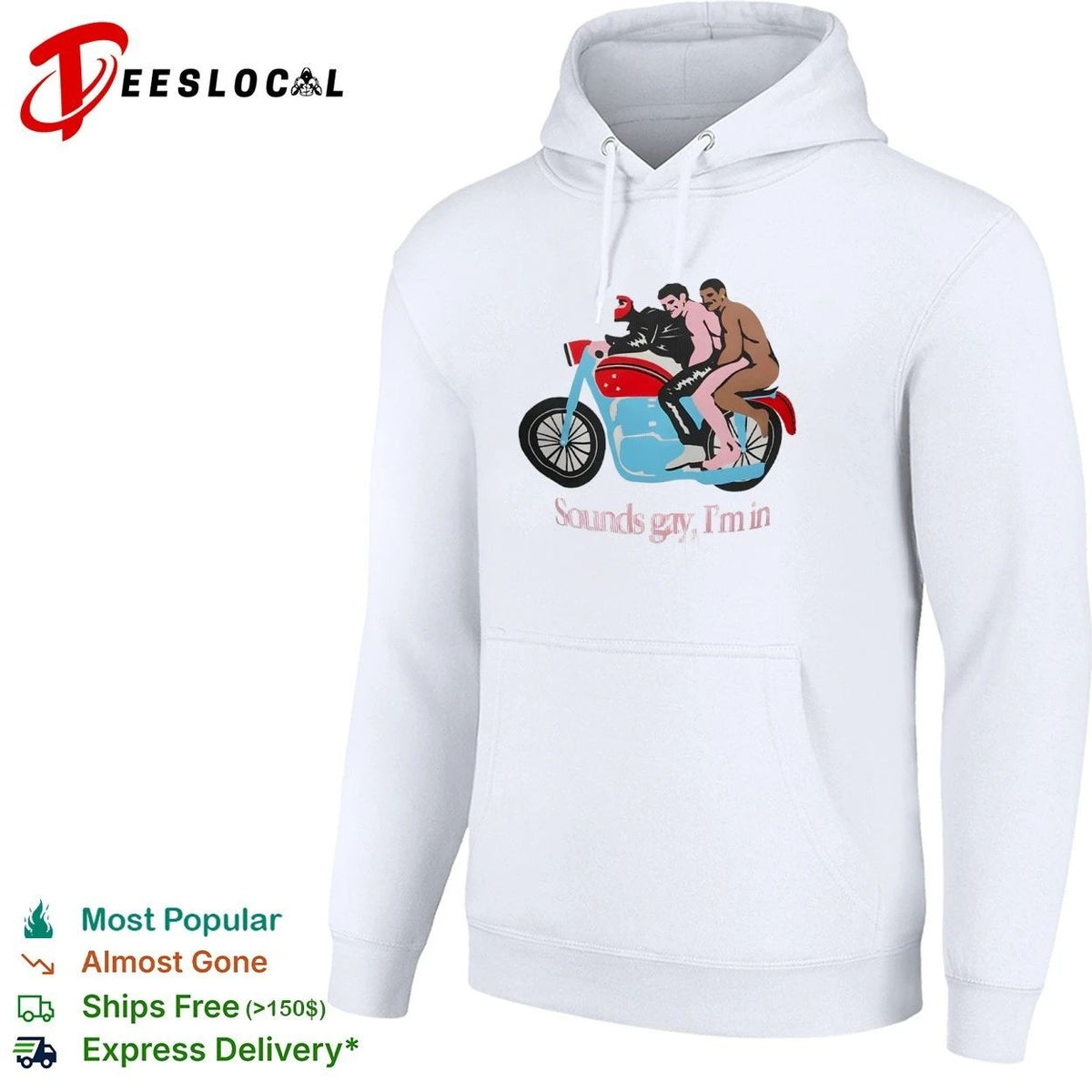 Sounds Gay I’m In Motorcycle lgbtq pride Unisex