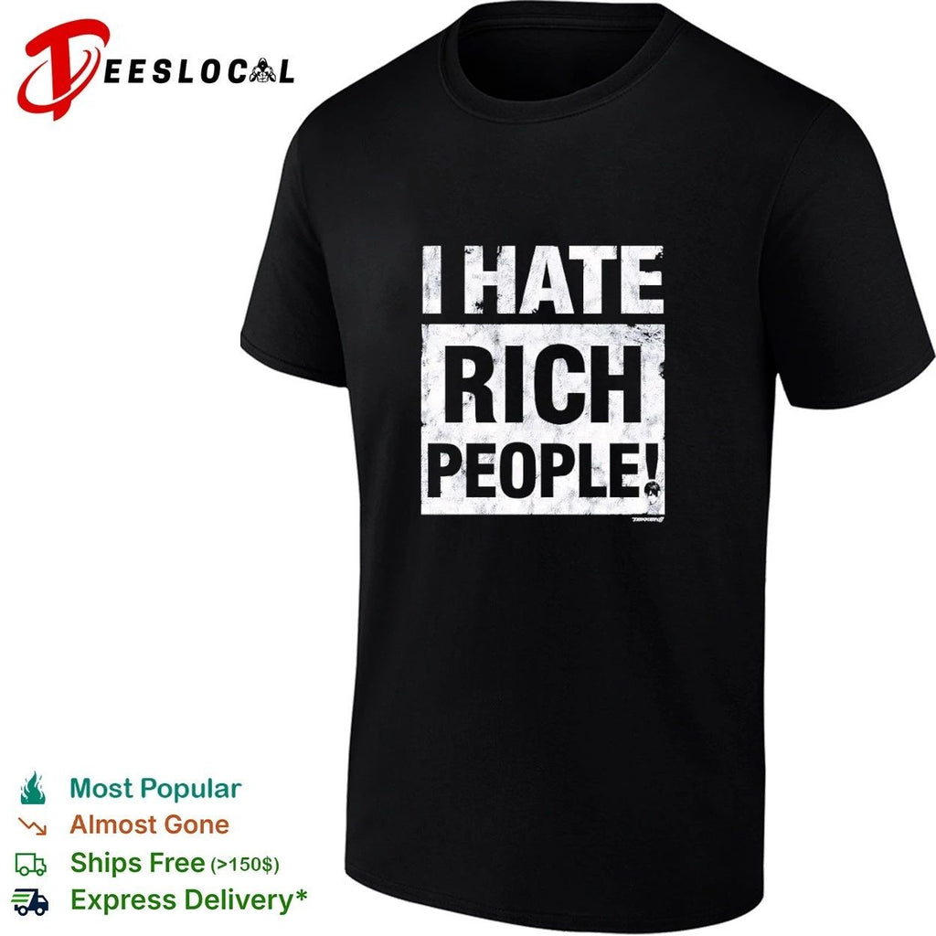 I Hate Rich People Tekken 8 Video Game Unisex