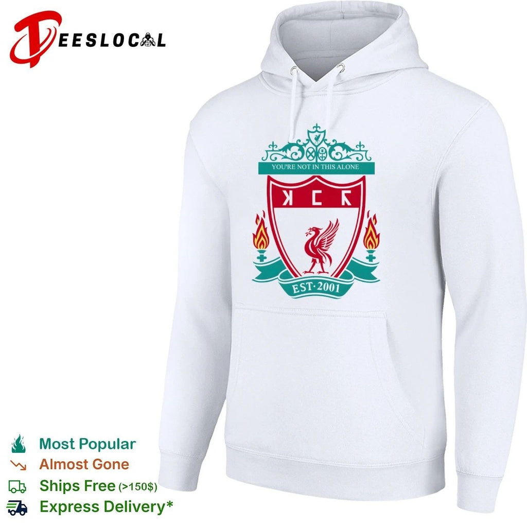 You’re Not in This Alone Est 2001 Liverpool Logo Unisex