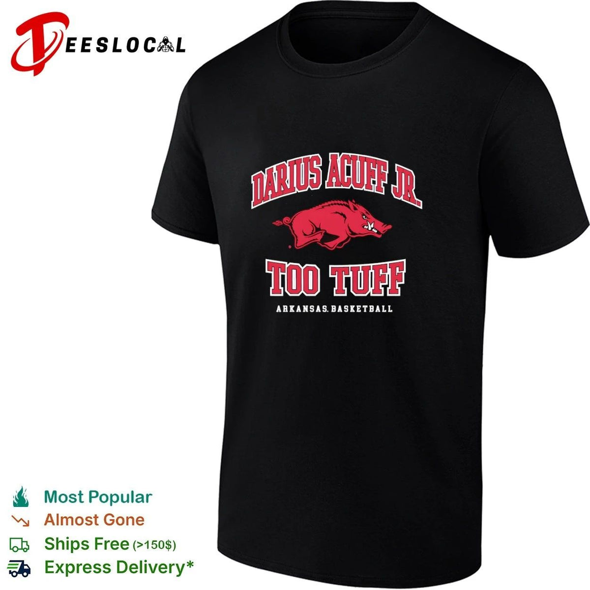 Darius Acuff Jr Too Tuff Arkansas Basketball Unisex