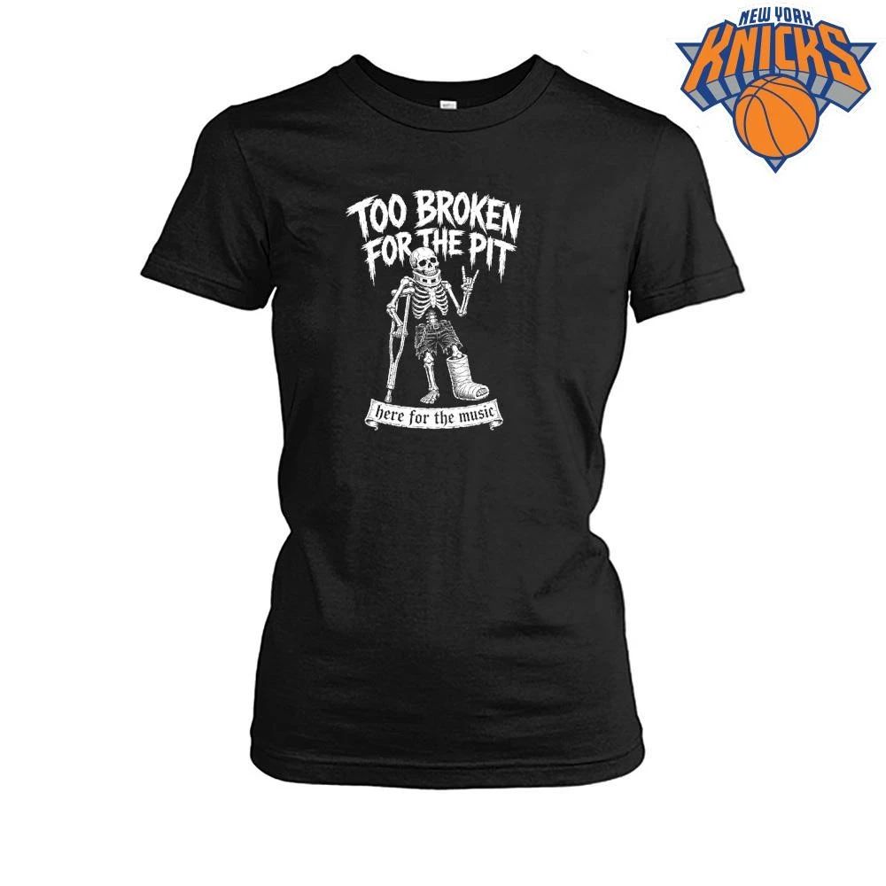 Too Broken For The Pit Skeleton On Crutches Hardcore Punk Rock Concert shirt Unisex