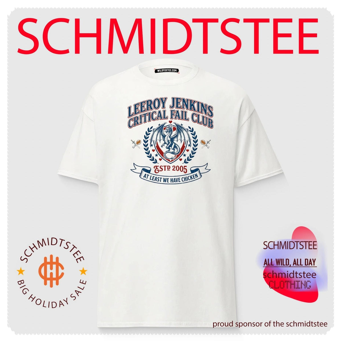 Leeroy Jenkins Critical Fail Club Est 2005 At Least We Have Chicken shirt Unisex