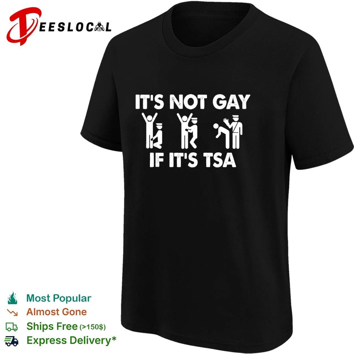 It Is Not Gay If It Is TSA airport security Unisex