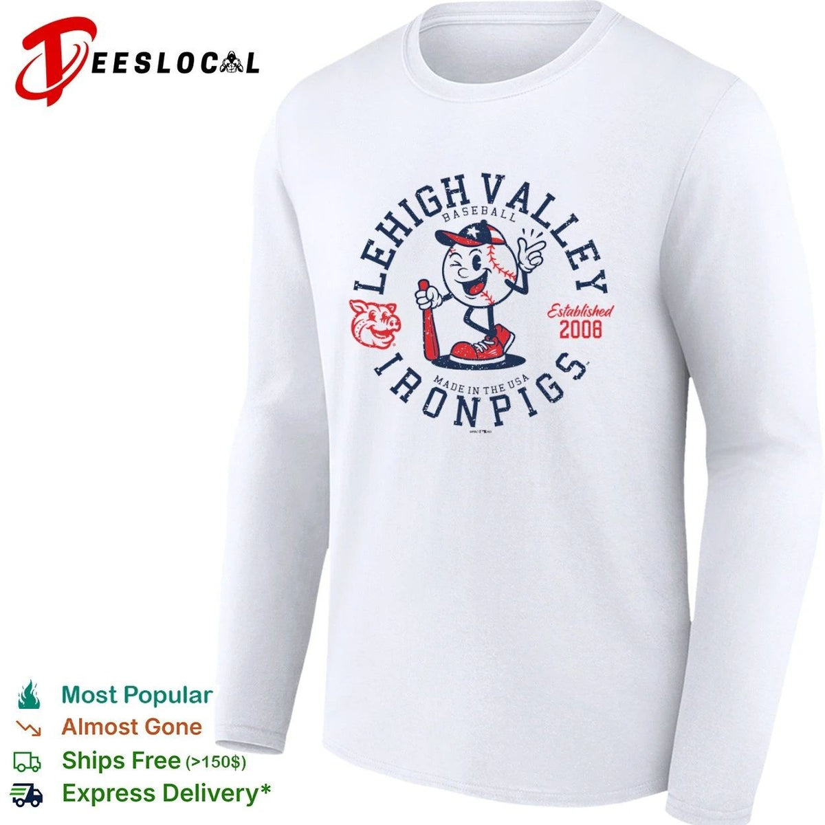 Lehigh Valley IronPigs Baseball All American Ball Est 2008 Unisex