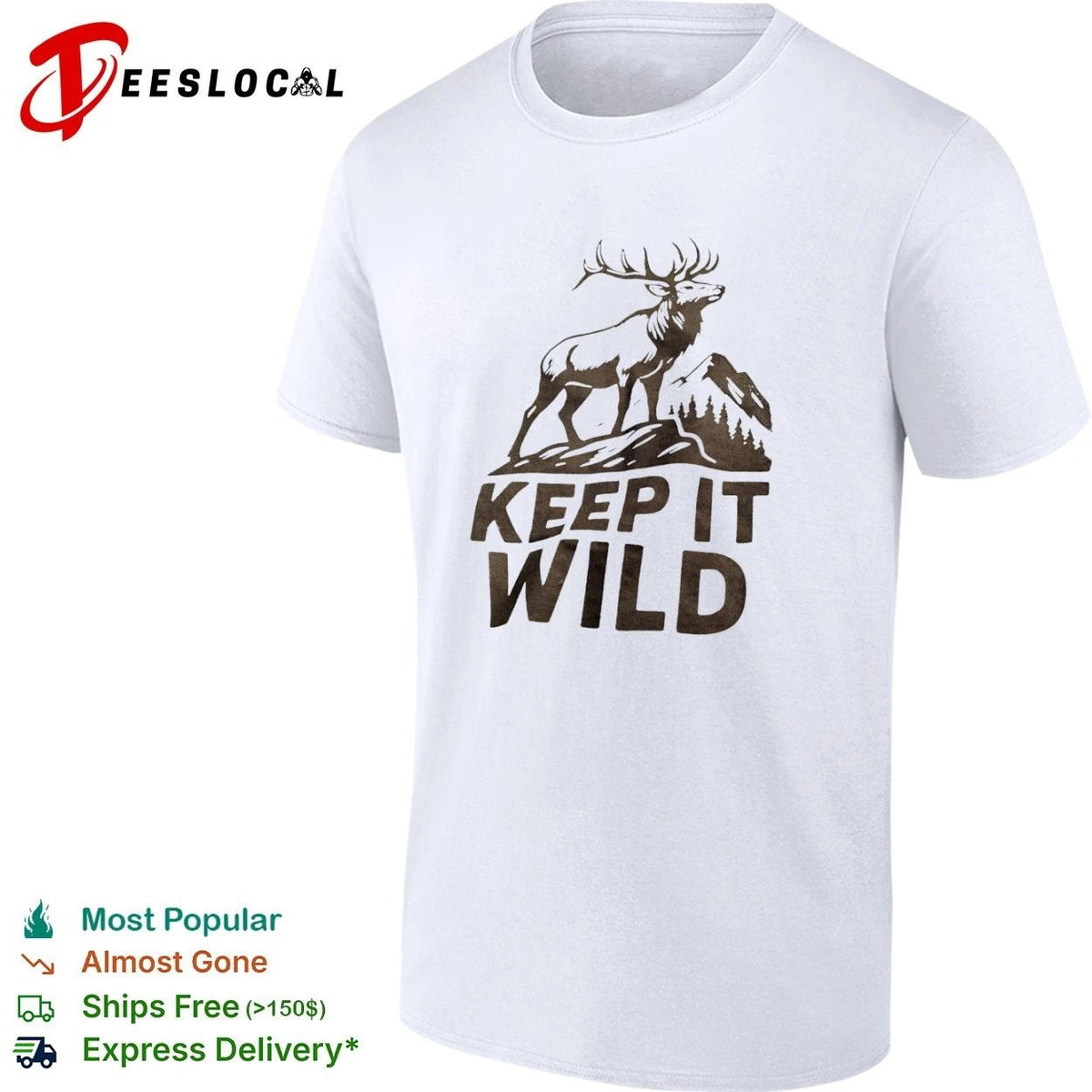 Keep It Wild Elk Mountain Forest wildlife Unisex