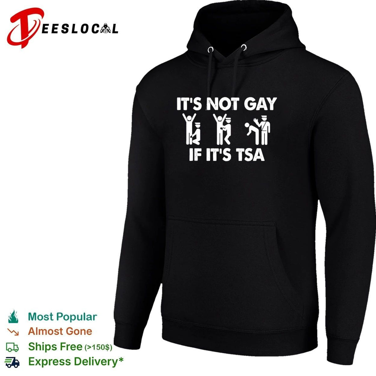 It Is Not Gay If It Is TSA airport security Unisex