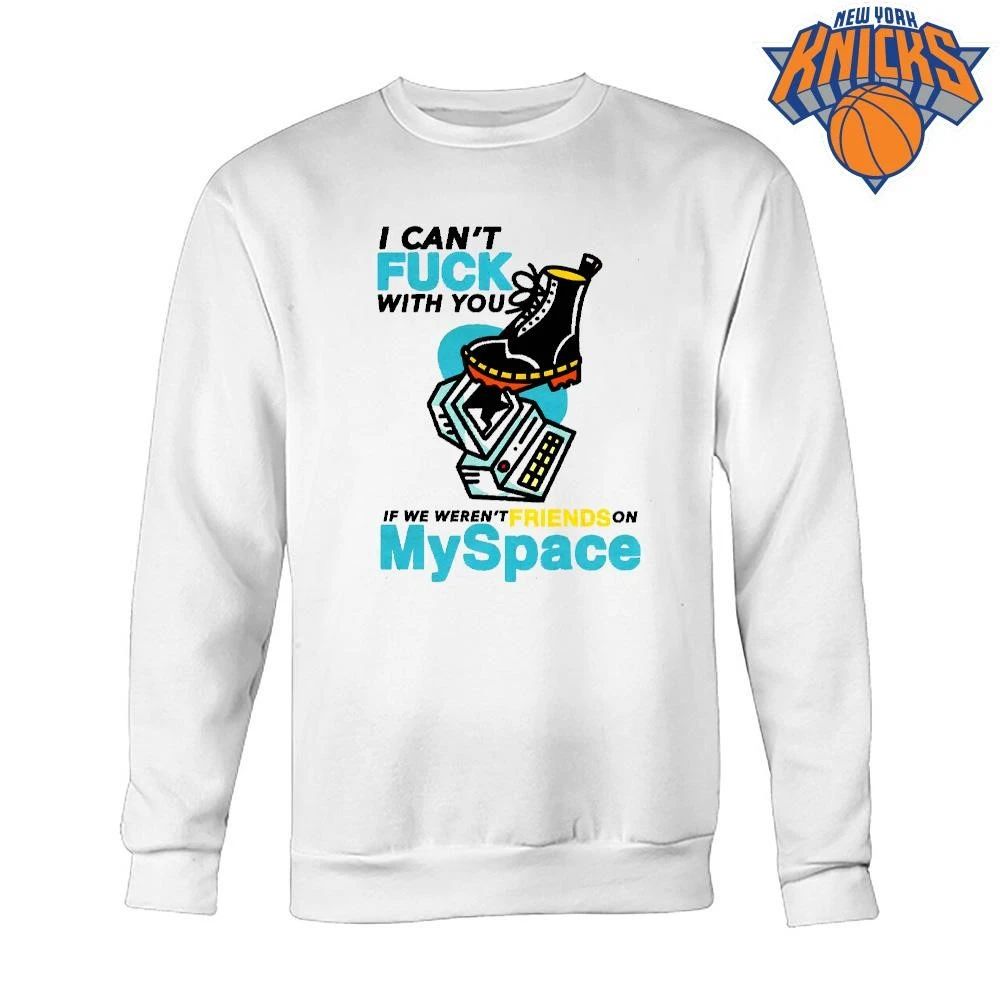 I Can’t Fuck With You If We Weren’t Friends On MySpace Punk Boot Computer Unisex
