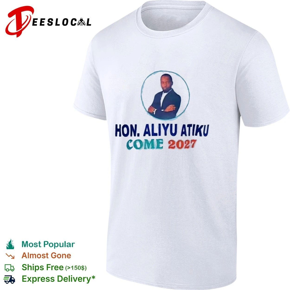 Hon Aliyu Atiku Come 2027 Political Campaign Unisex