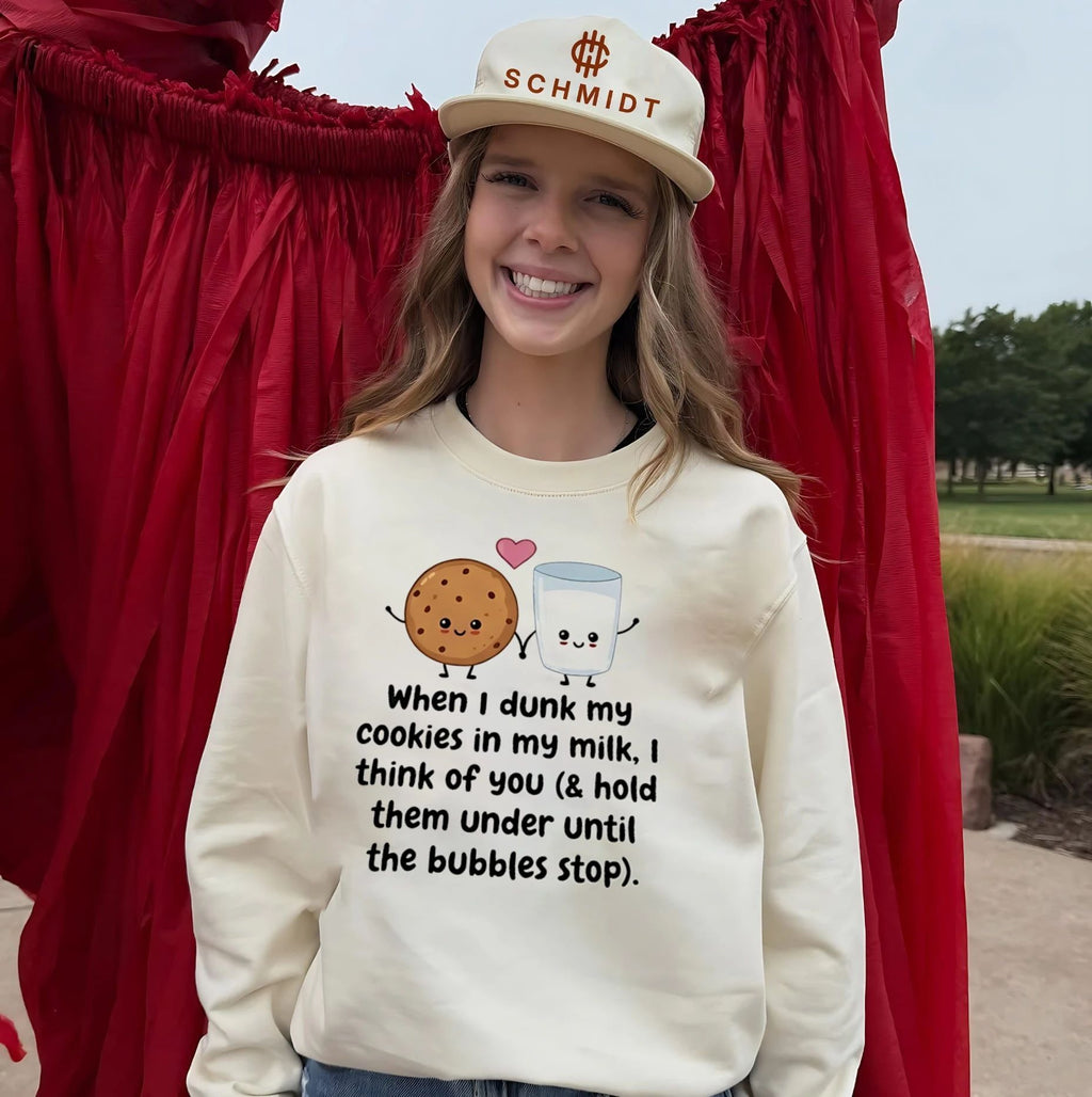 When I dunk my cookie in my milk I think of you shirt Unisex