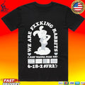 We Fxxking Rabbits I Just Wanna Fxxk You 6-18-2 #fr2 Unisex