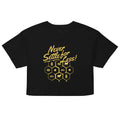 Never Settle For Less Women's Crop Tee