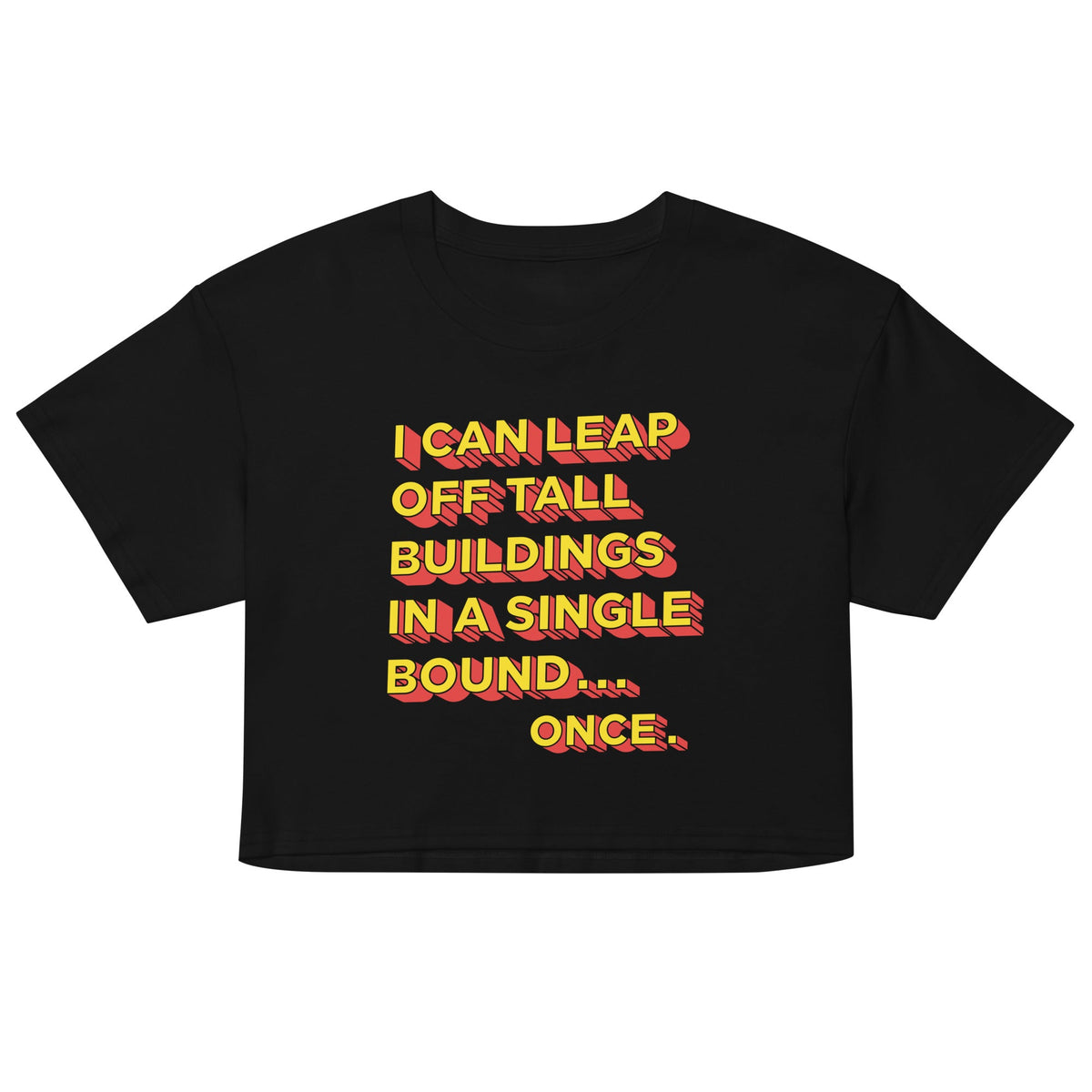 Tall Buildings In A Single Bound Women's Crop Tee