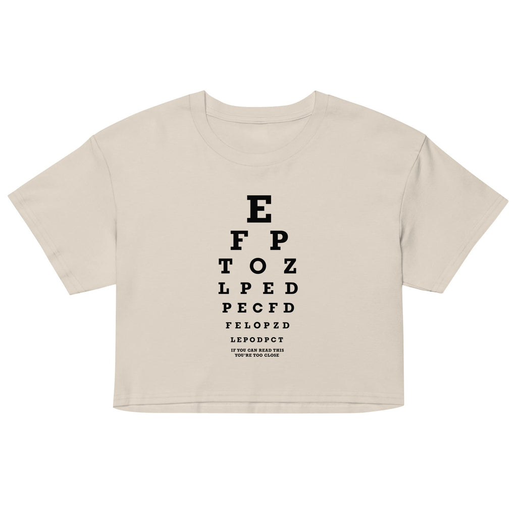 Too Close Eye Chart Women's Crop Tee