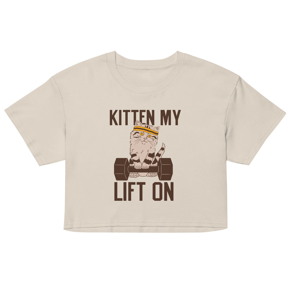 Kitten My Lift On Women's Crop Tee