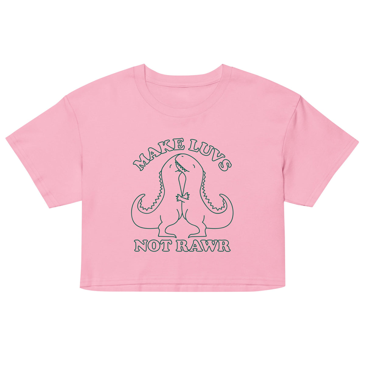 Make Luvs Not Rawr Women's Crop Tee