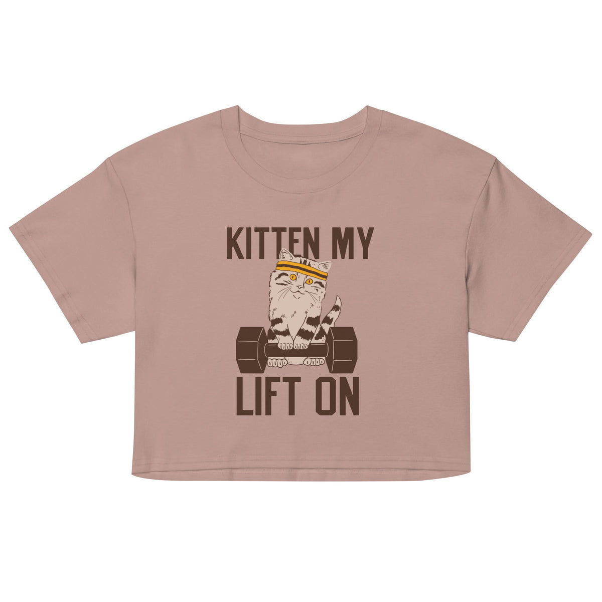 Kitten My Lift On Women's Crop Tee