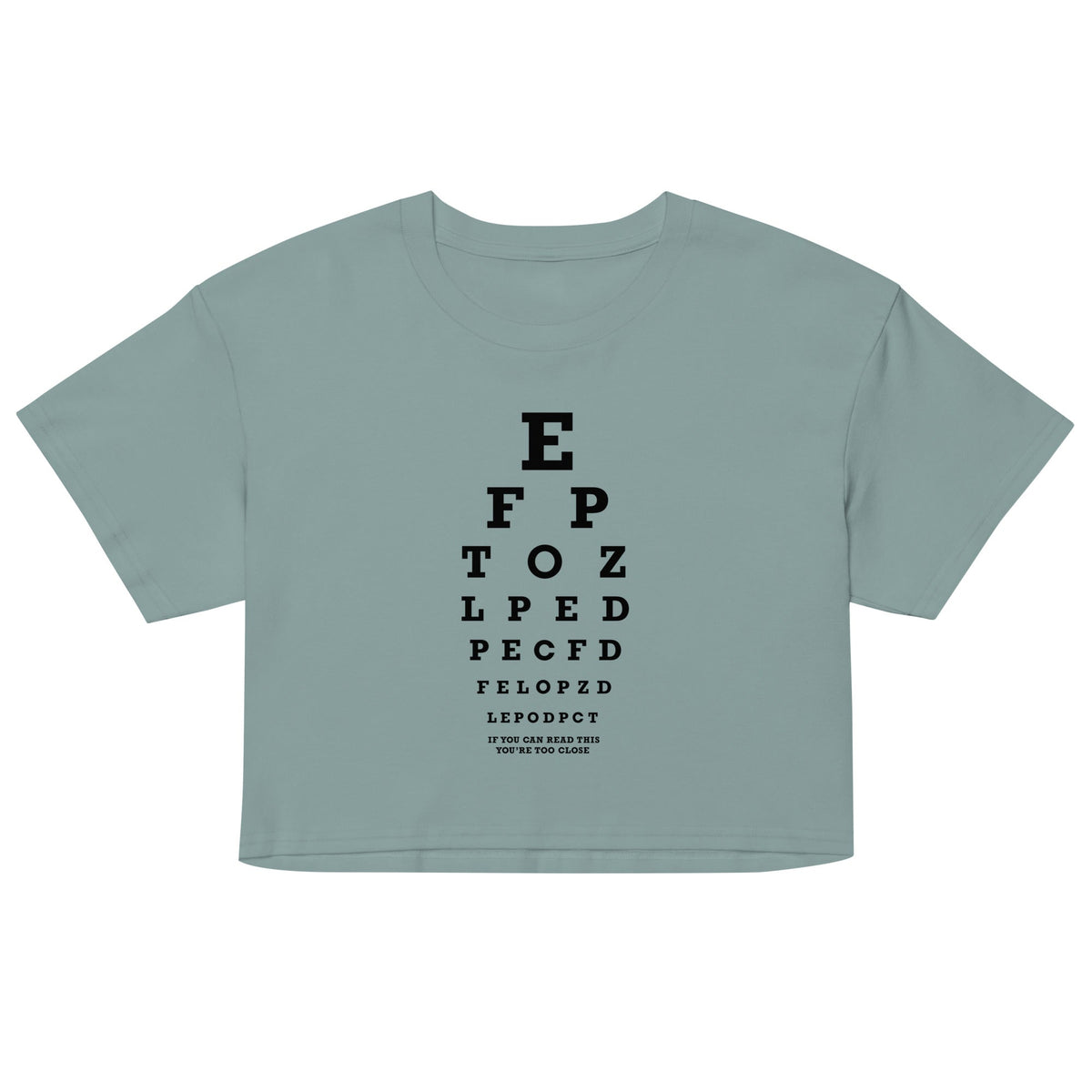 Too Close Eye Chart Women's Crop Tee