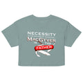 Necessity Is The Mother Women's Crop Tee