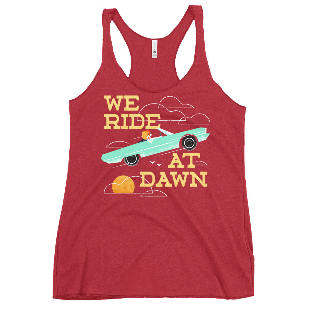 We Ride At Dawn Women's Racerback Tank