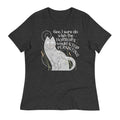 I Sure Do Wish The Horrors Would Stop Persisting Women's Signature Tee