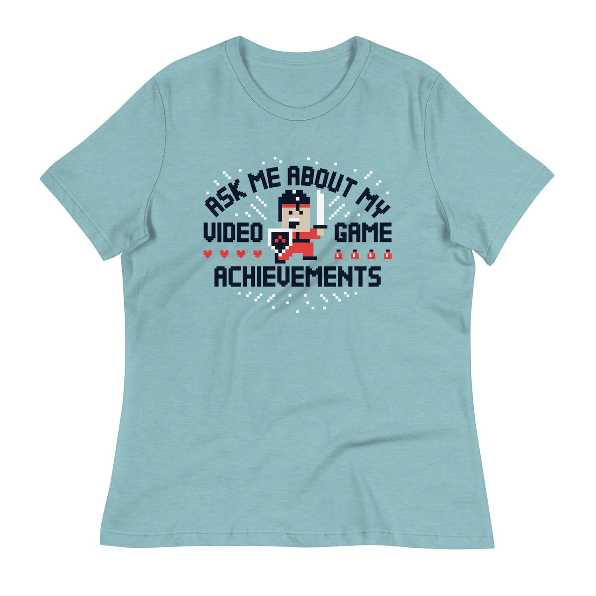Ask Me About My Video Game Achievements Women's Signature Tee