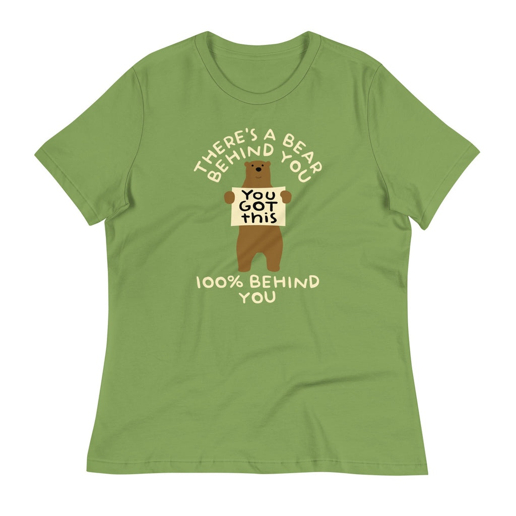 There's A Bear Behind You, 100% Behind You Women's Signature Tee Unisex