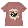 Murder Most Fowl Women's V-Neck Tee