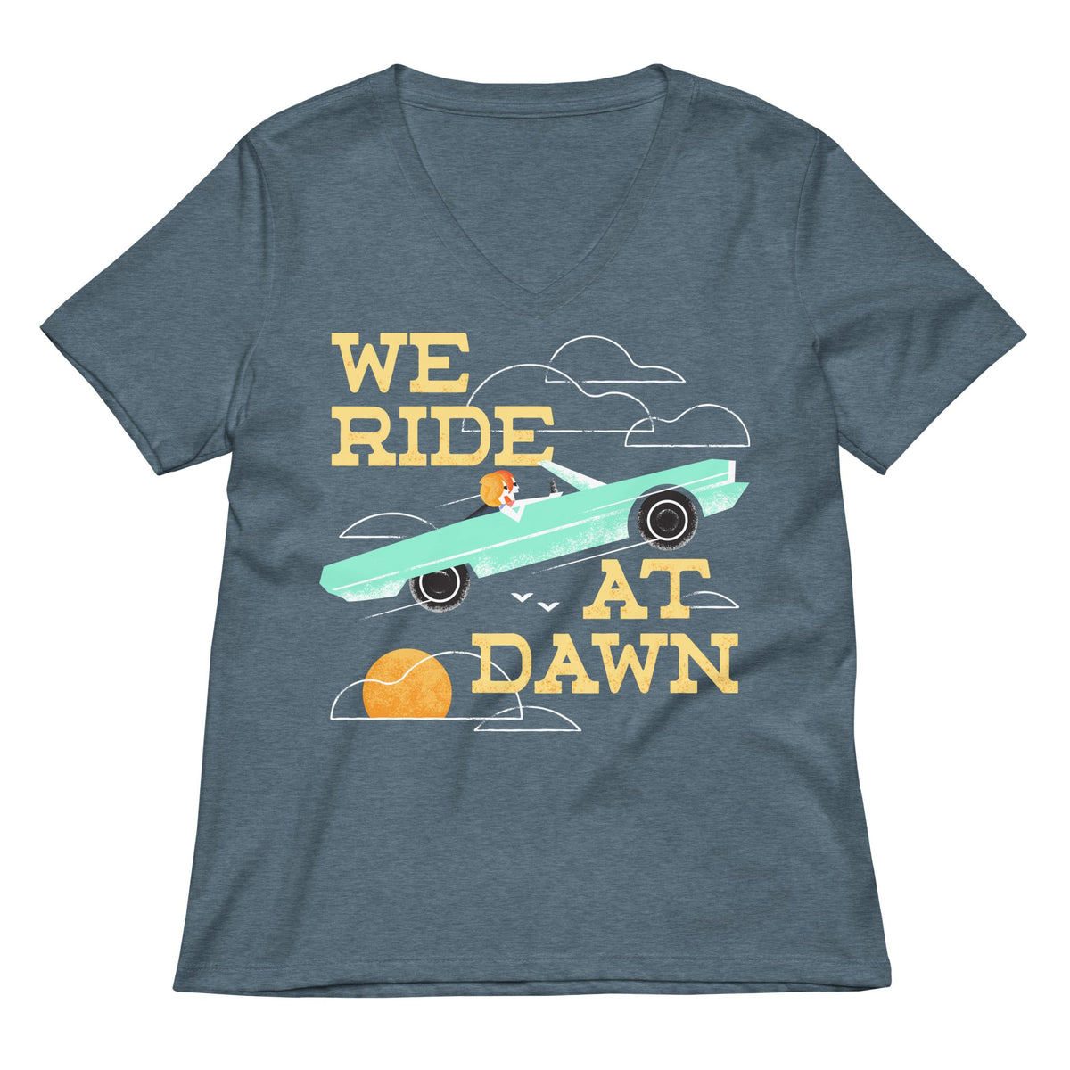 We Ride At Dawn Women's V-Neck Tee