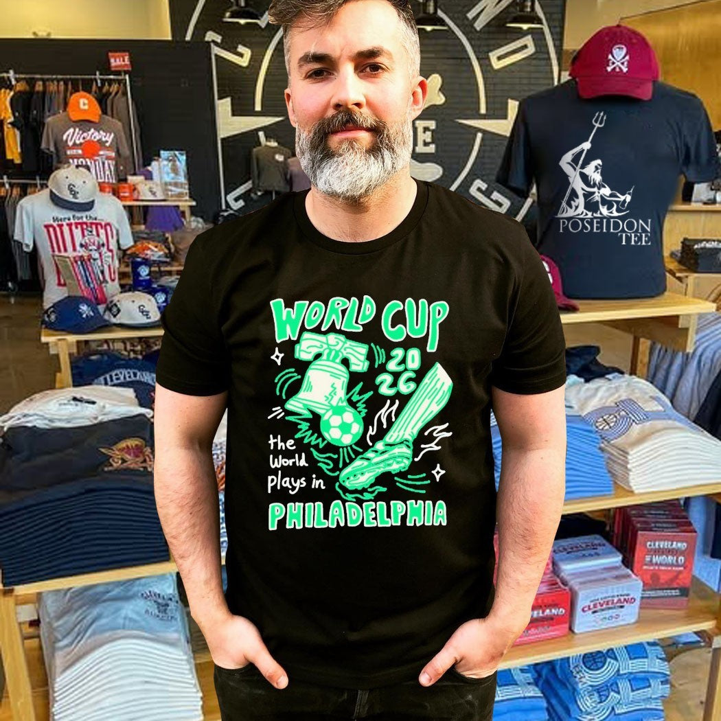 World Cup The World Plays In Philadelphia 2026 Unisex