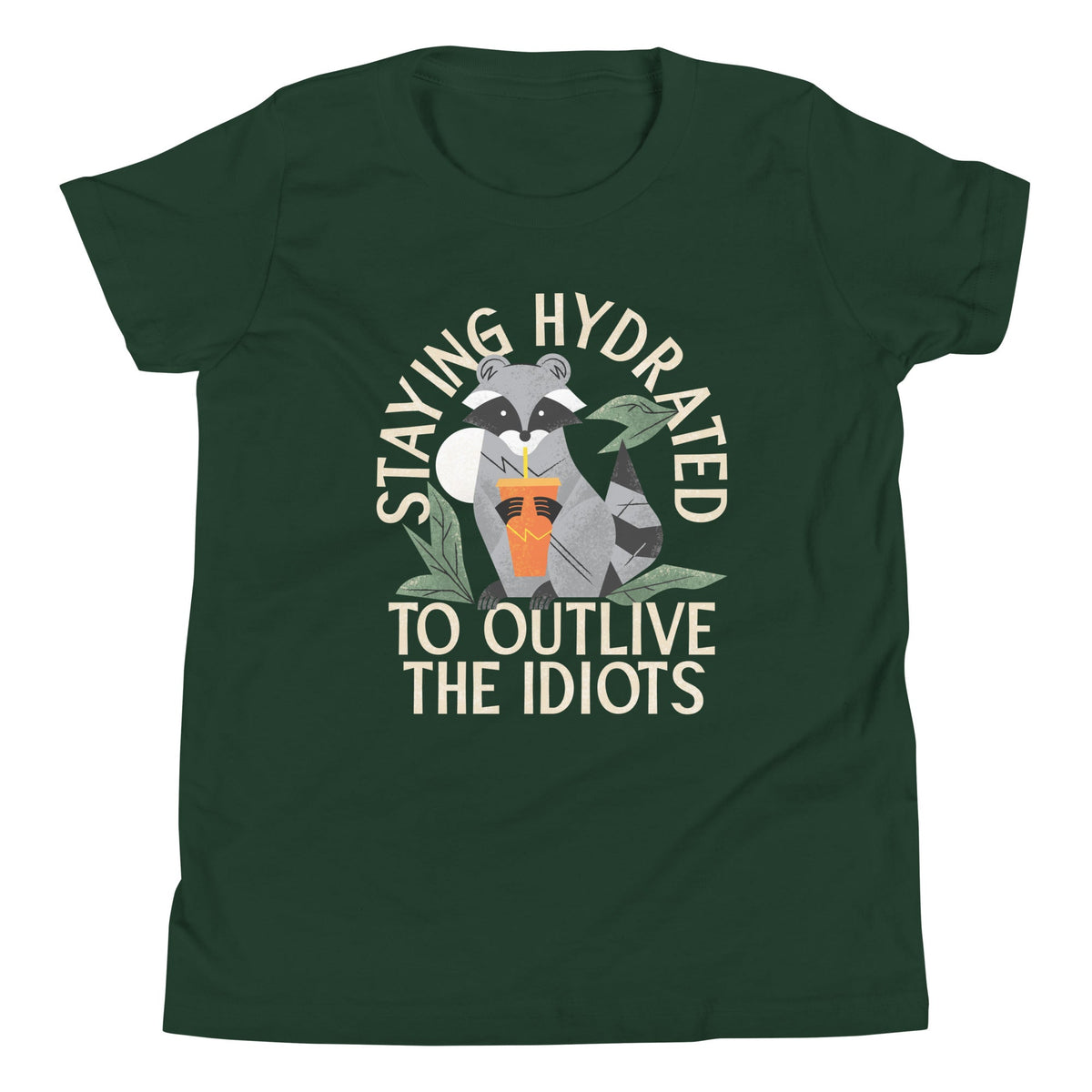 Staying Hydrated To Outlive The Idiots Kid's Youth Tee