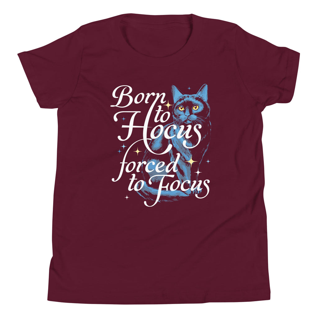 Born To Hocus Forced To Focus Kid's Youth Tee