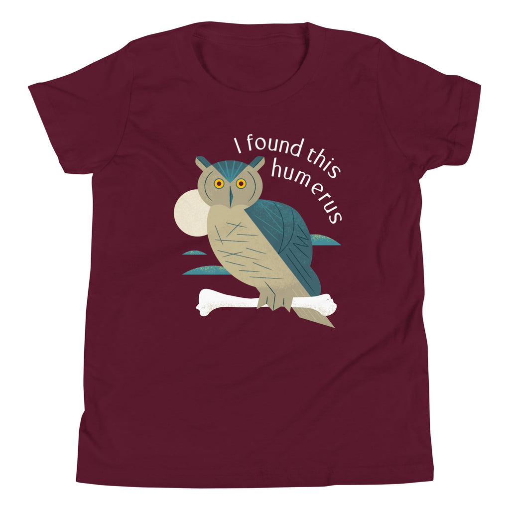 I Found This Humerus Limited Edition Drop Kid's Youth Tee