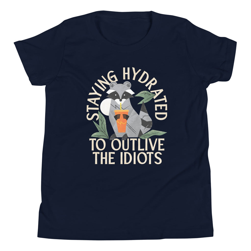 Staying Hydrated To Outlive The Idiots Kid's Youth Tee