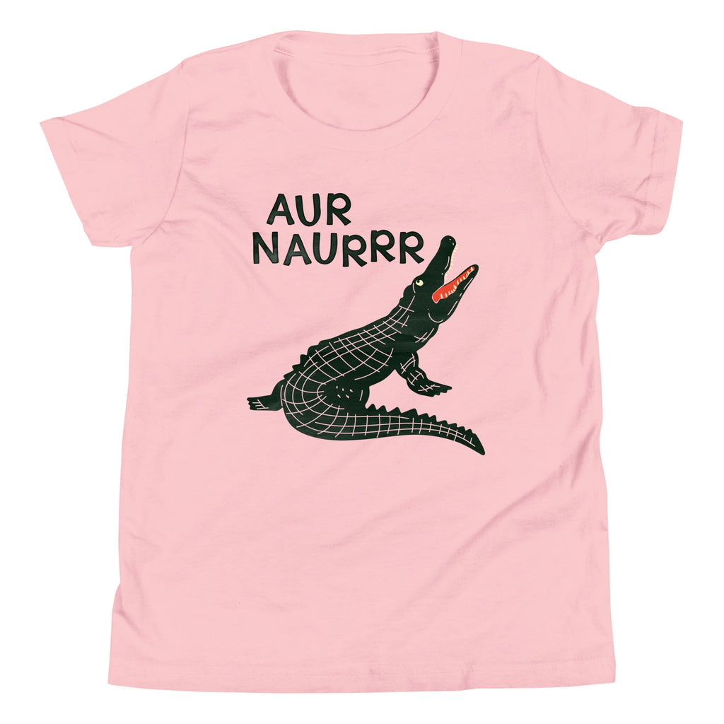 Aur Naurrr Kid's Youth Tee Unisex